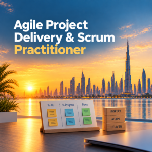 Agile Project Delivery & Scrum Practitioner