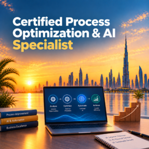 Certified Process Optimization & AI Specialist